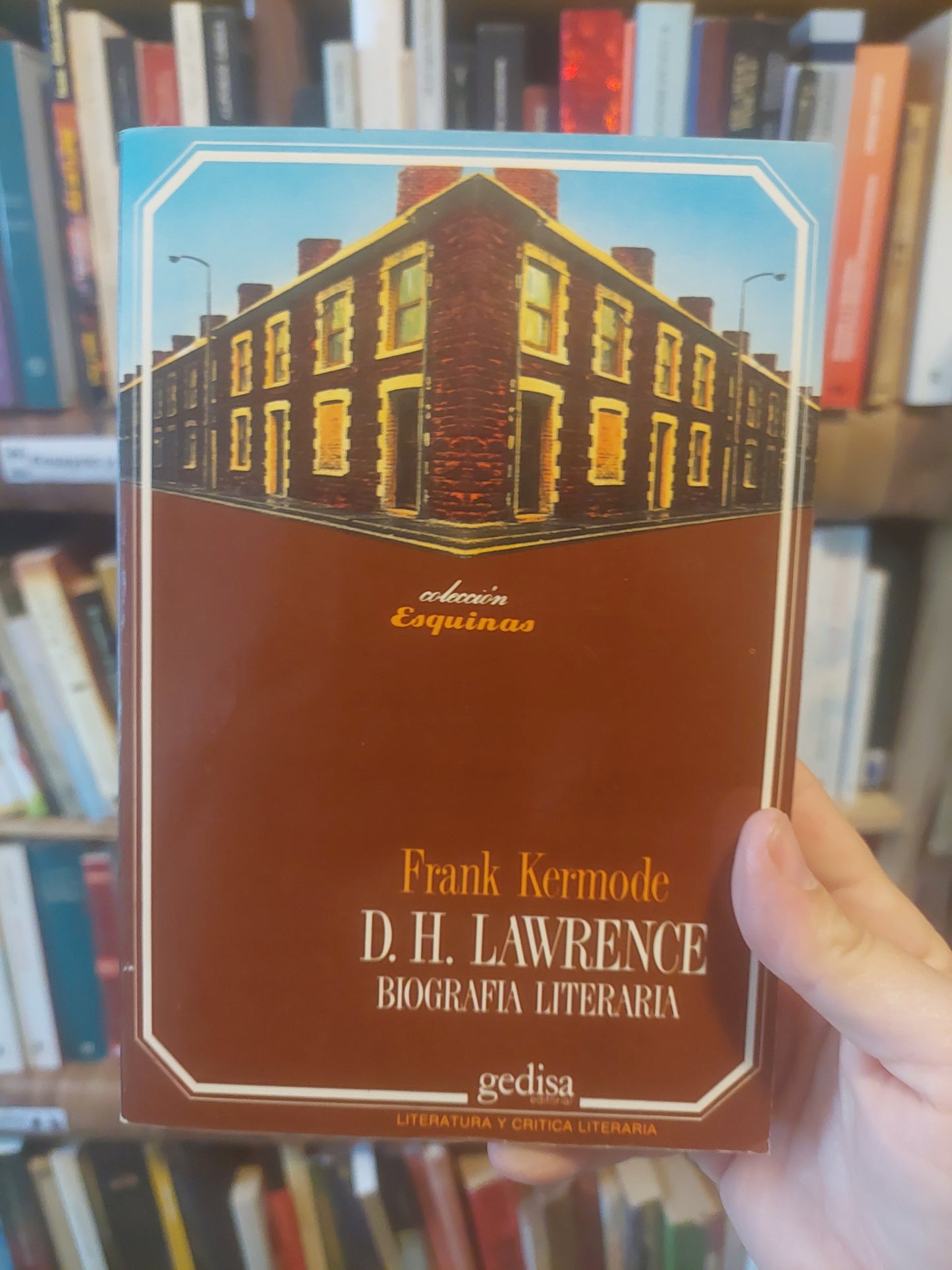 D. H. Lawrence. Biografía literaria - Frank Kermode