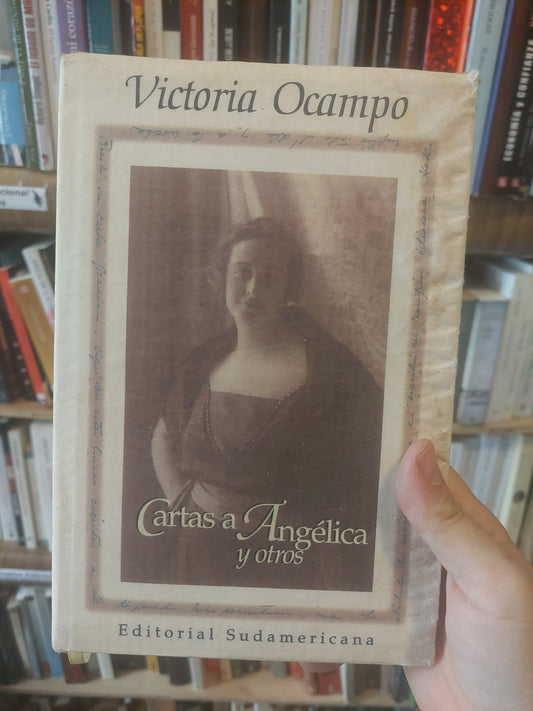 Cartas a Angélica y otros - Victoria Ocampo (detalles de humedad en sobre cubierta, no afecta la lectura)