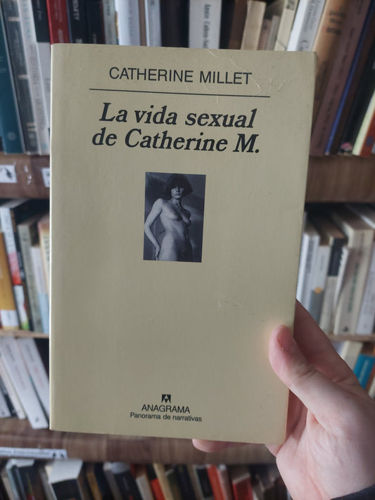 La vida sexual de Catherine M. - Catherine Millet