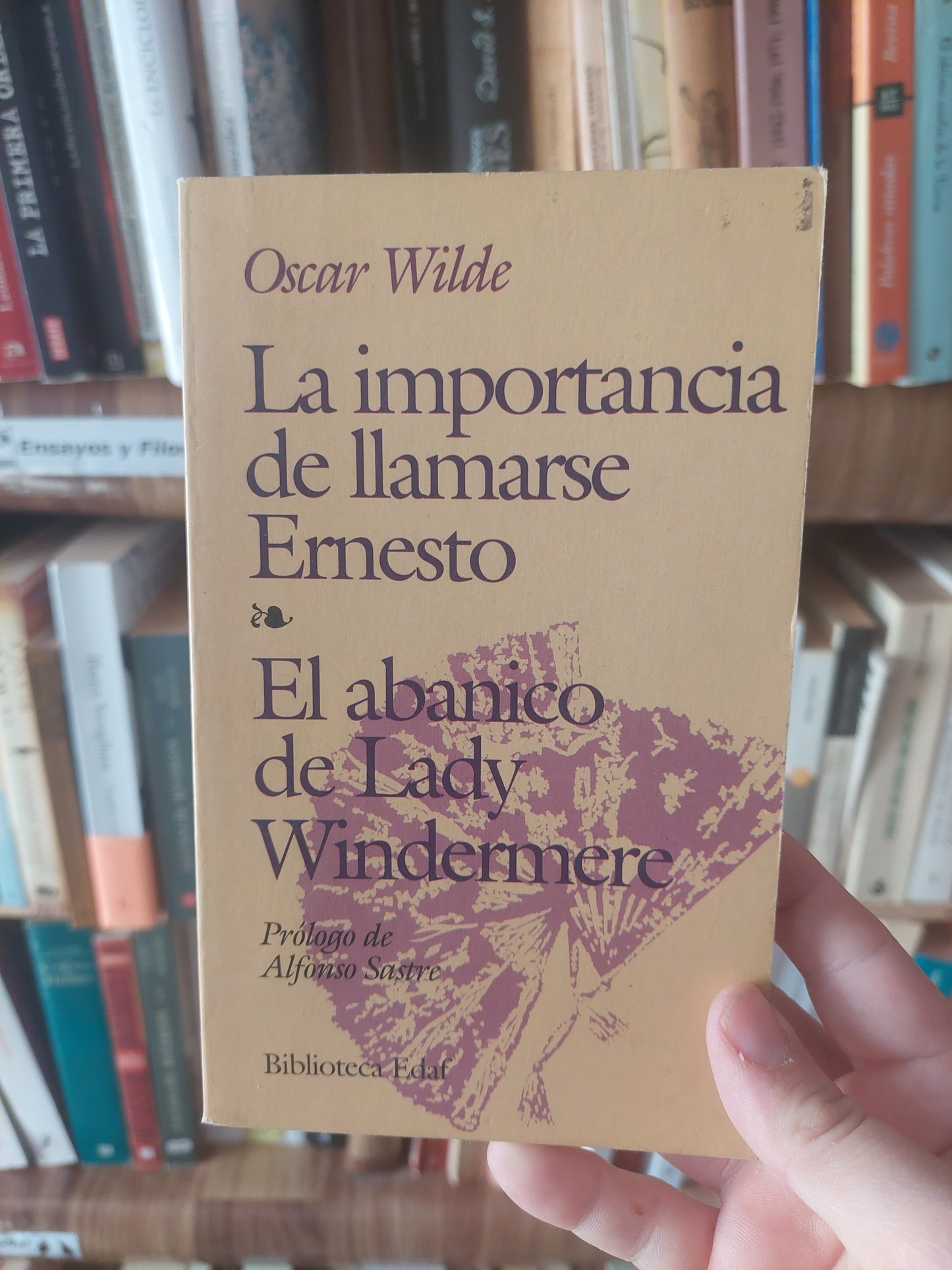 La importancia de llamarse Ernesto/El abanico de Lady Windermere