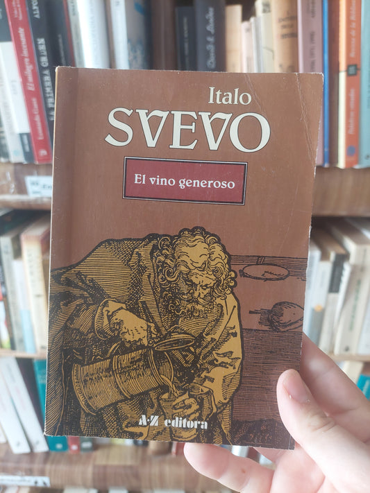 El vino generoso - Italo Svevo