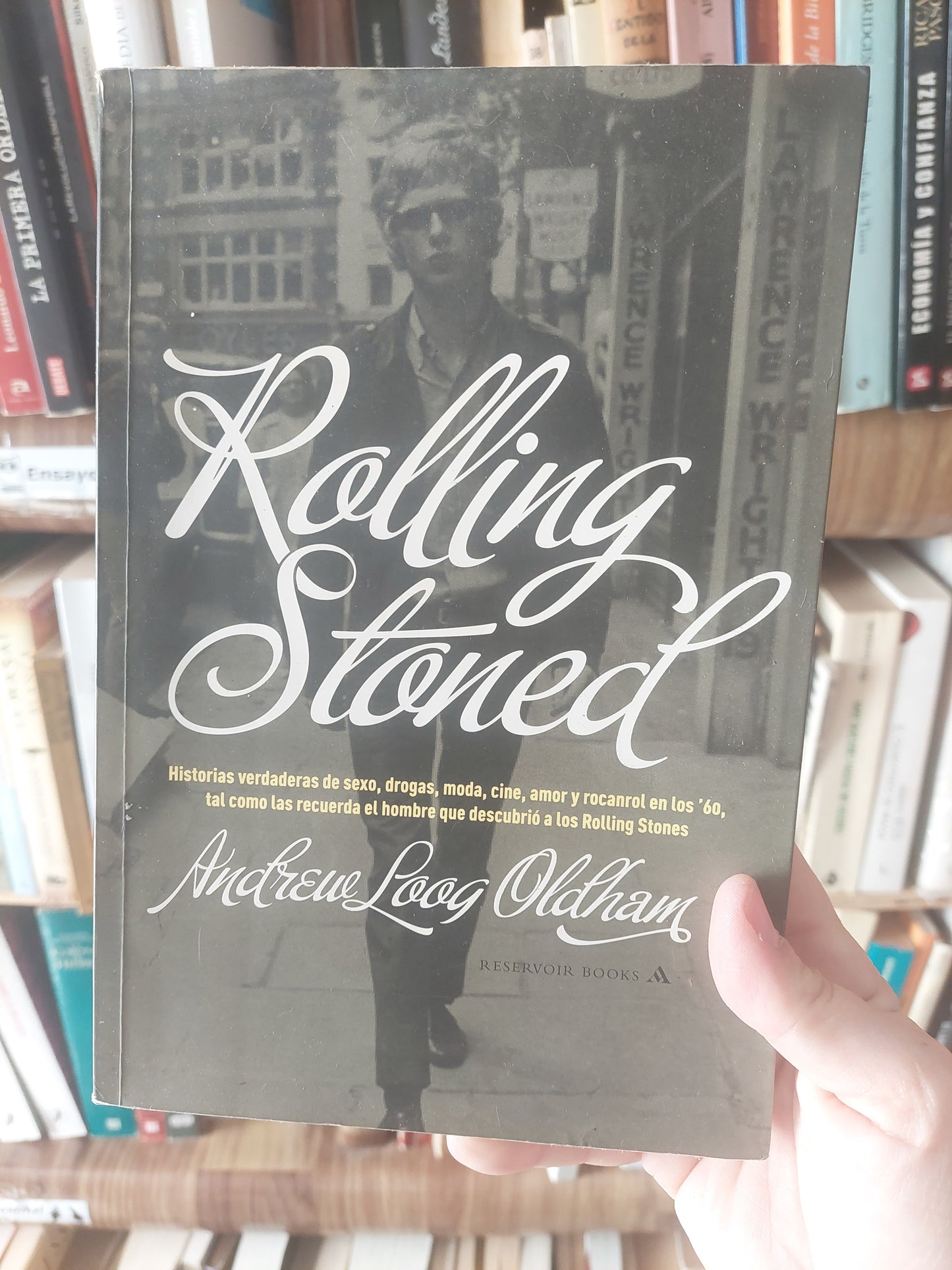 Rolling stoned - Andrew Loog Oldham