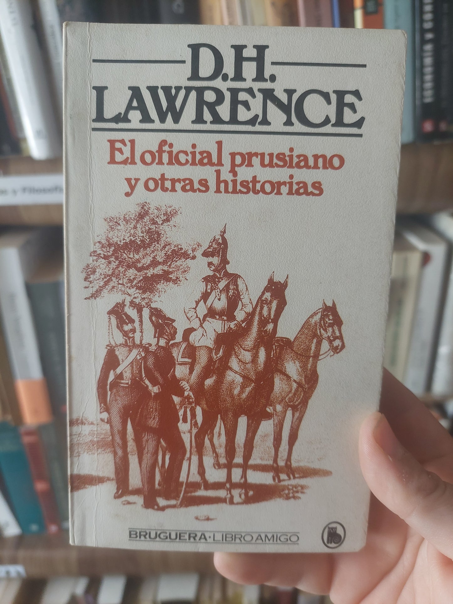 El oficial prusiano y otras historias - D. H. Lawrence