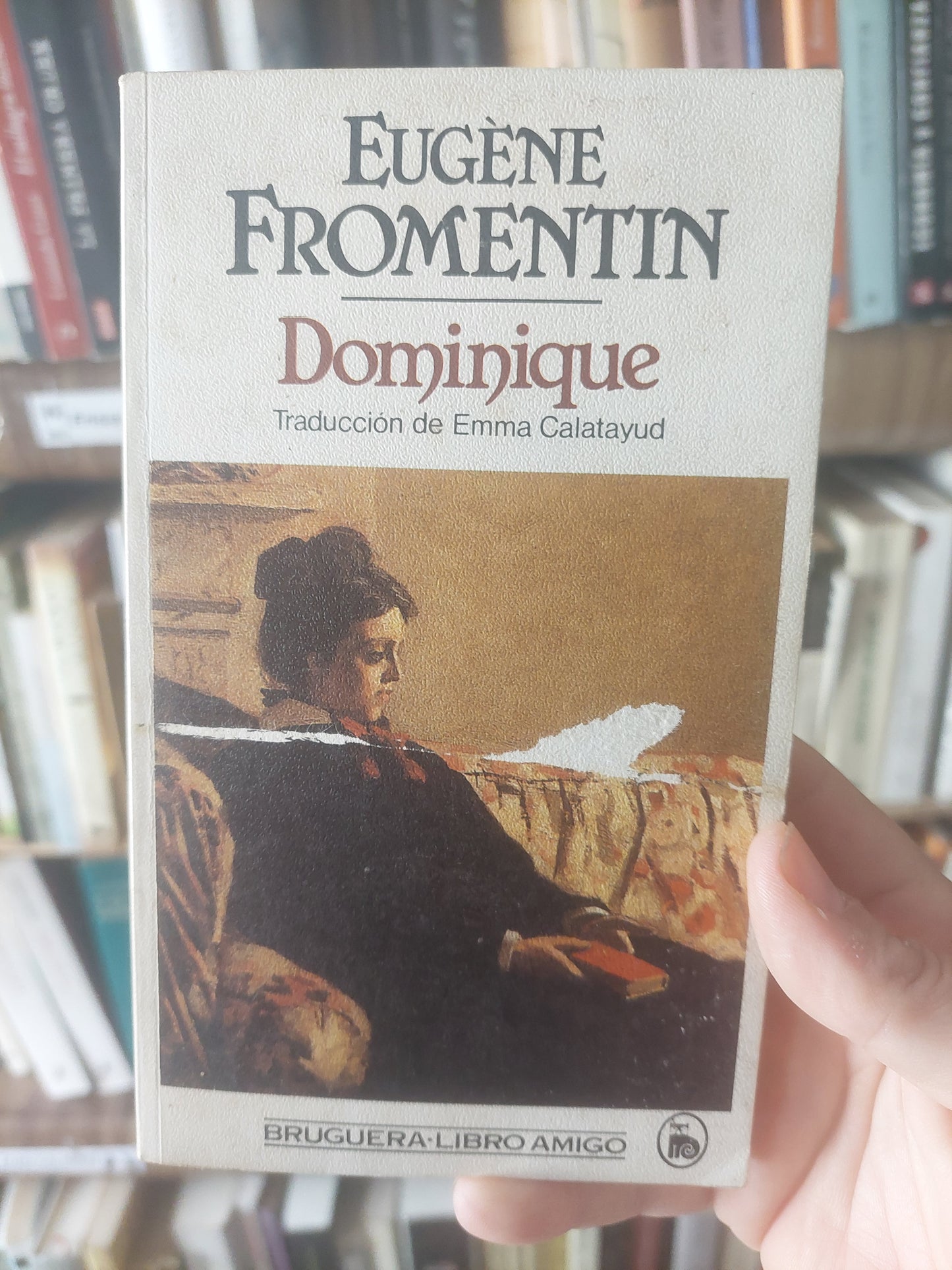 Dominique - Eugéne Fromentin