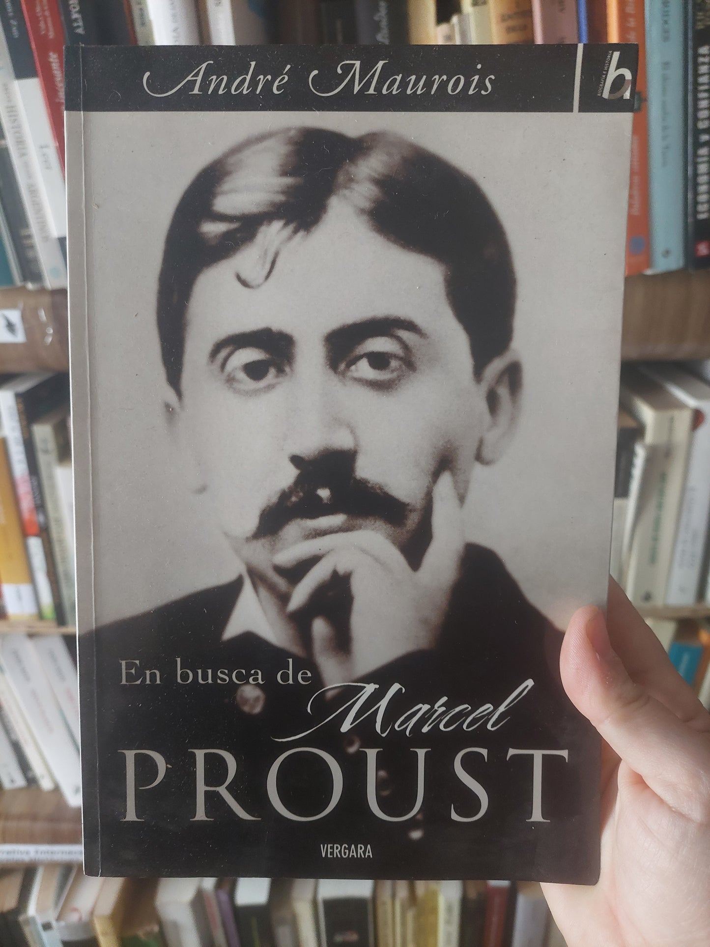 En busca de Marcel Proust - André Maurois