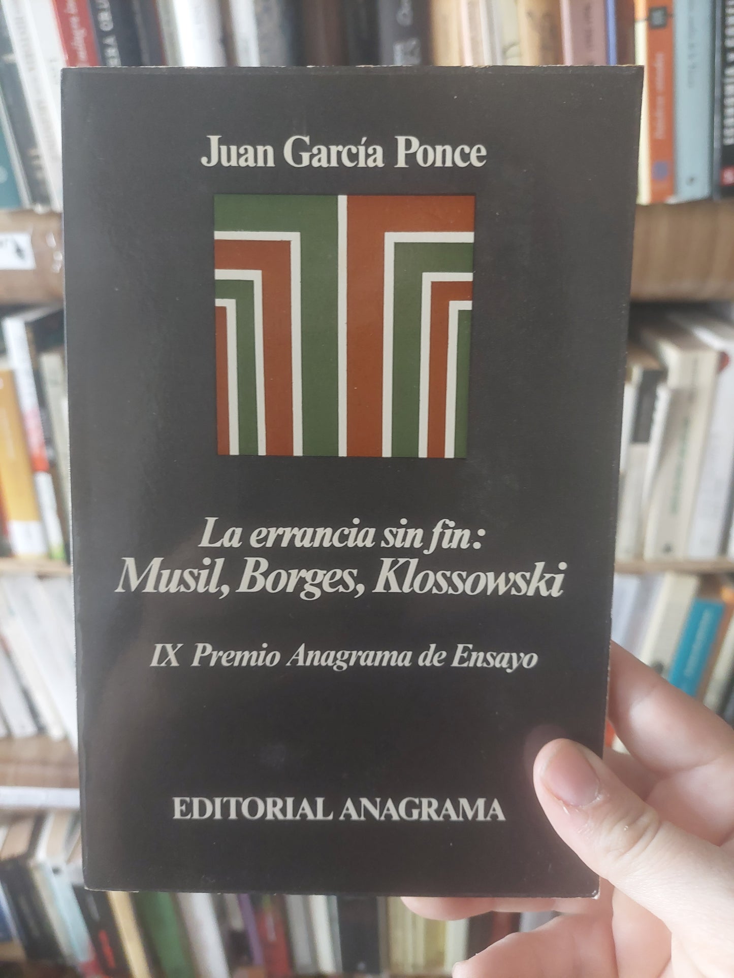 La errancia sin fin: Musil, Borges, Klossowski - Juan Garcia Ponce