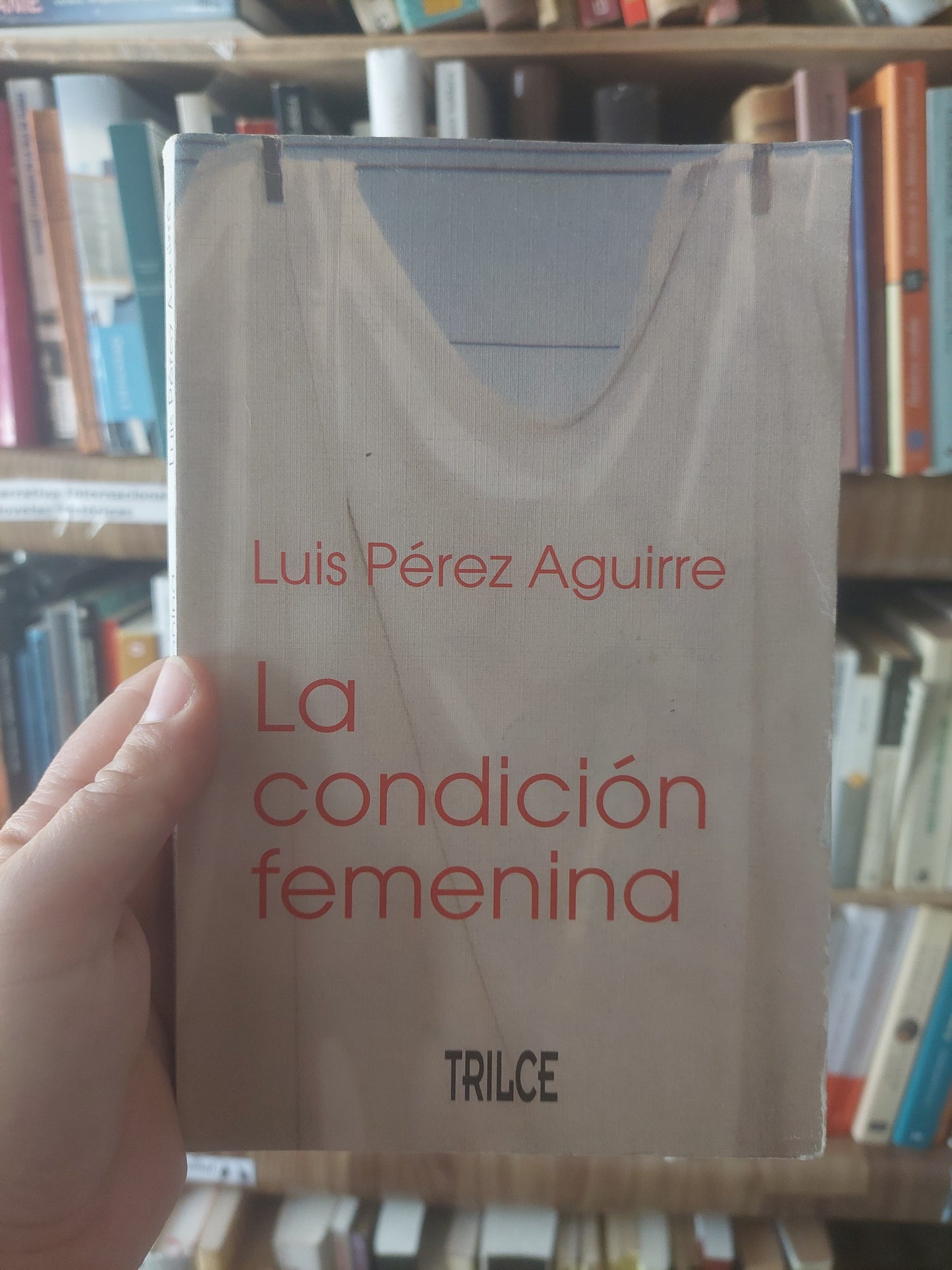 La condición femenina - Luis Perez Aguirre