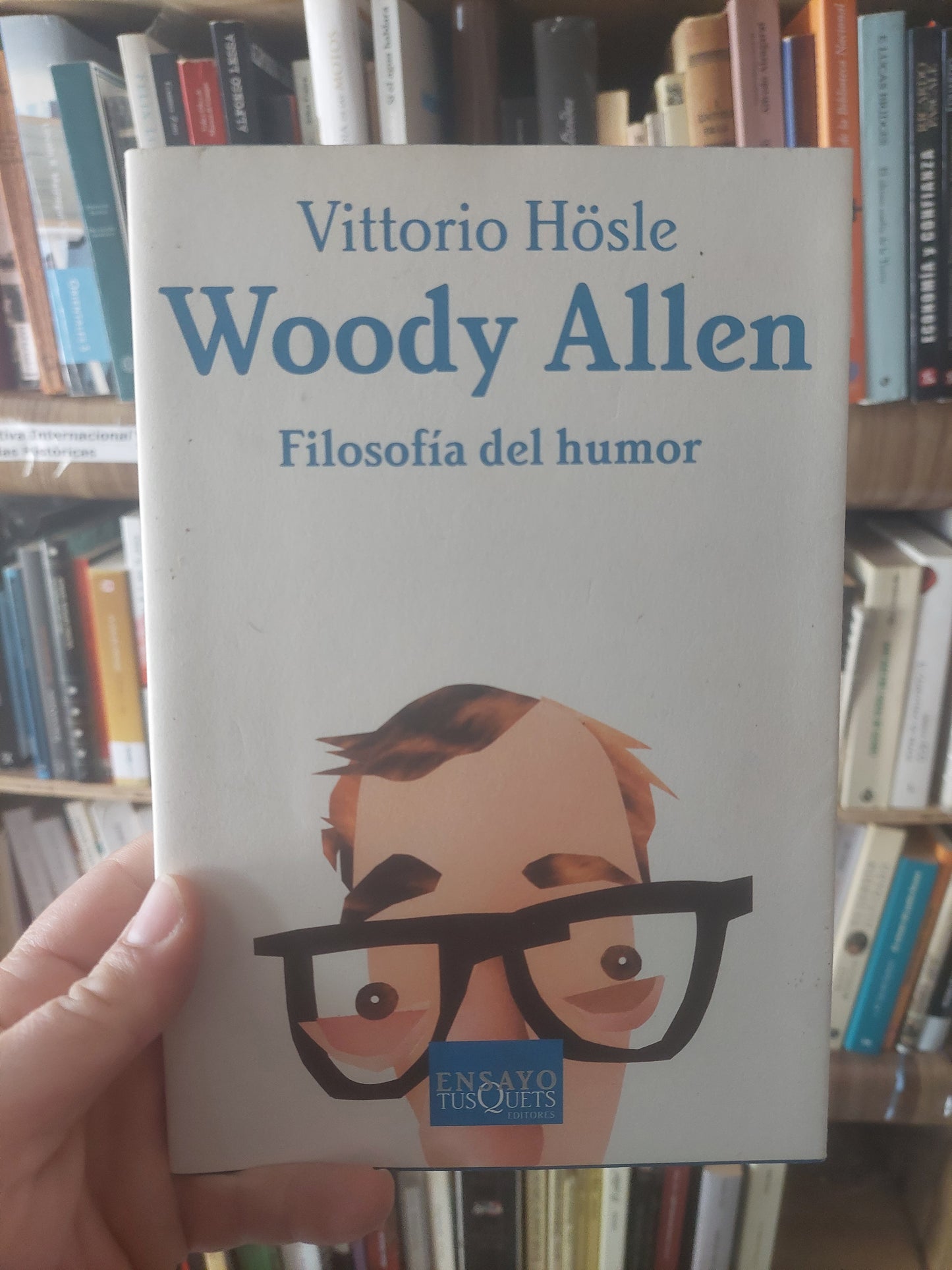 Woody Allen. Filosofía del humor - Vittorio Hosle