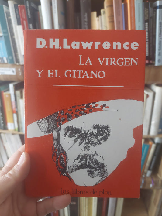 La virgen y el gitano - D. H. Lawrence