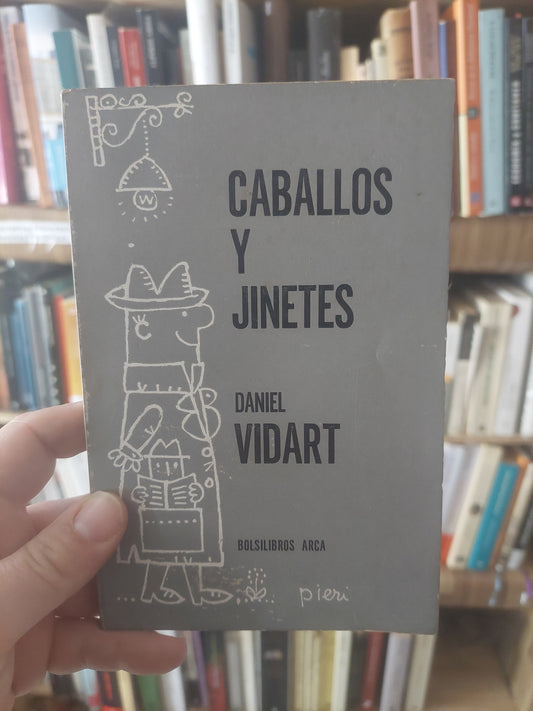 Caballos y jinetes - Daniel Vidart