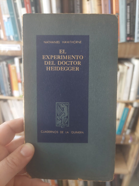 El experimento del doctor Heidegger - Nathaniel Hawthorne