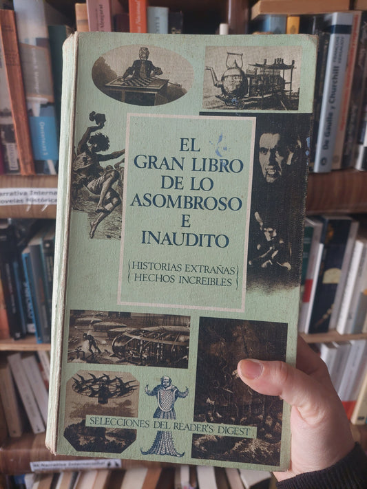 El gran libro de lo asombroso e inaudito