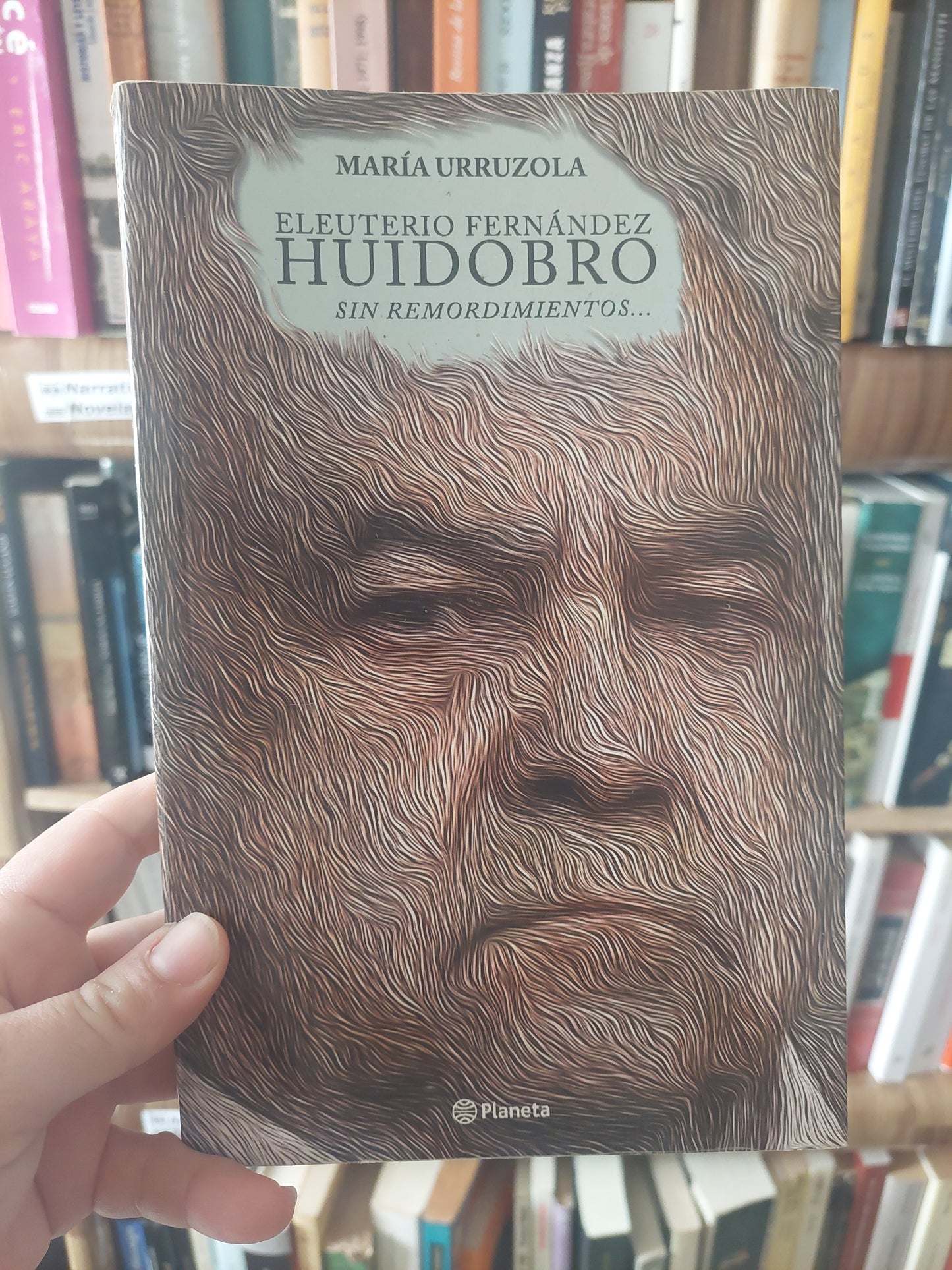 Huidobro, sin remordimientos - Maria Urruzola