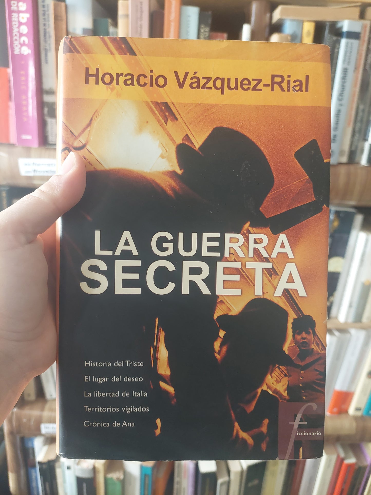 La guerra secreta - Horacio Vazquez Rial