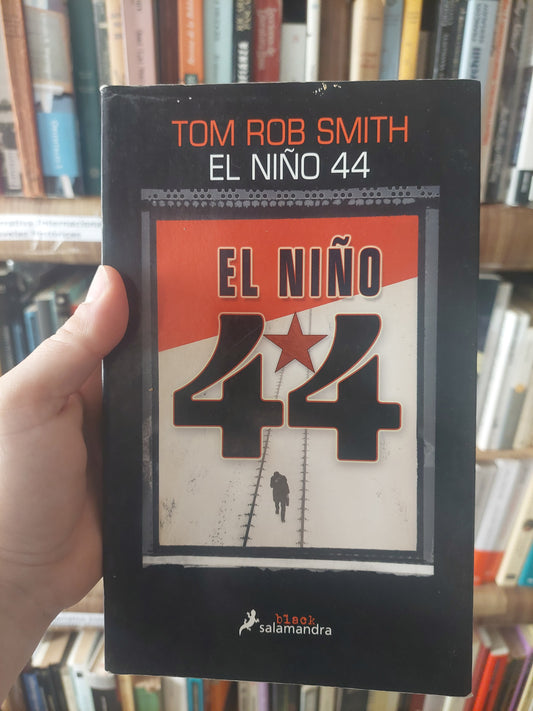 El niño 44 - Tom Rob Smith