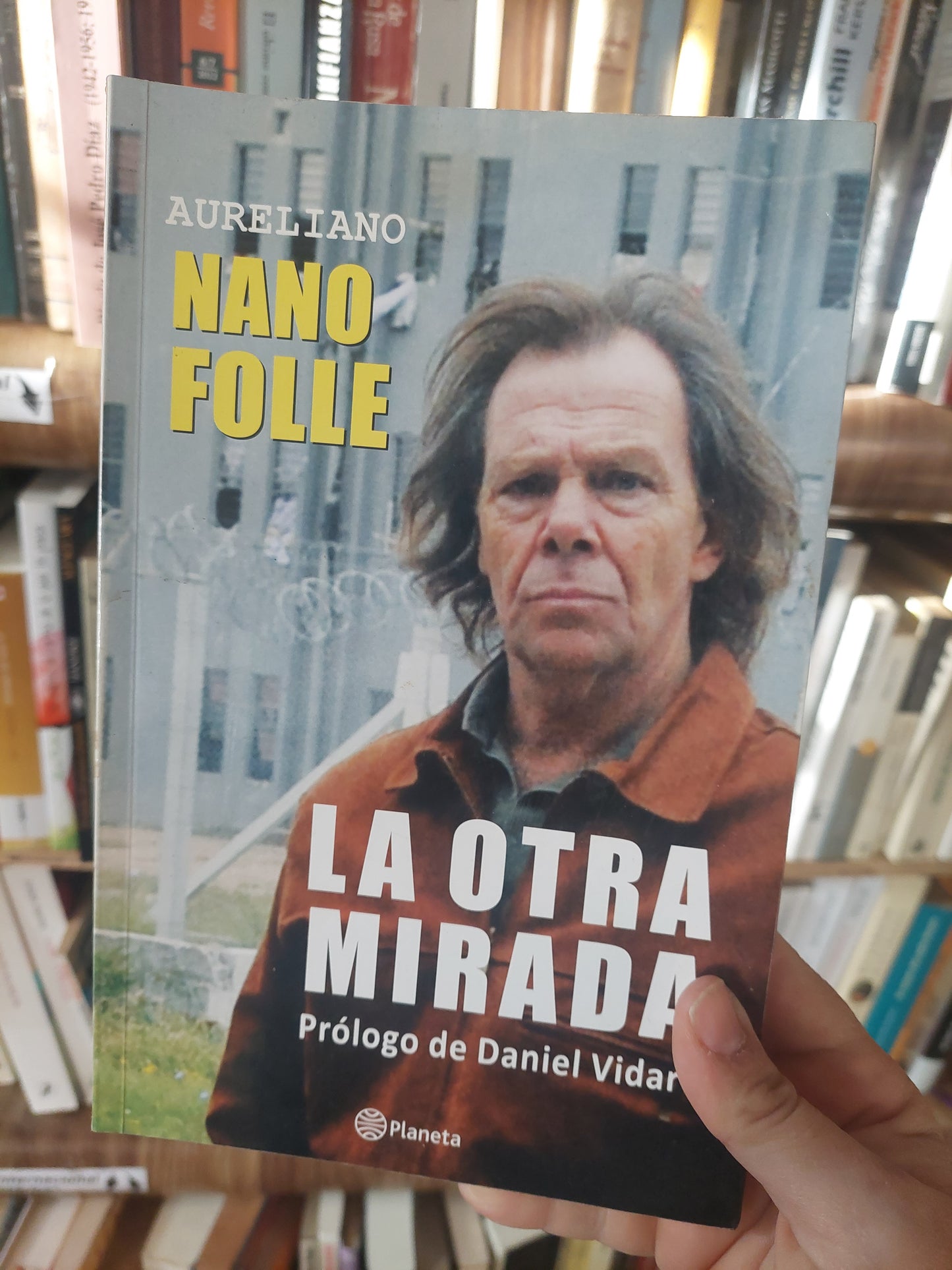 La otra mirada - Aureliano Nano Folle