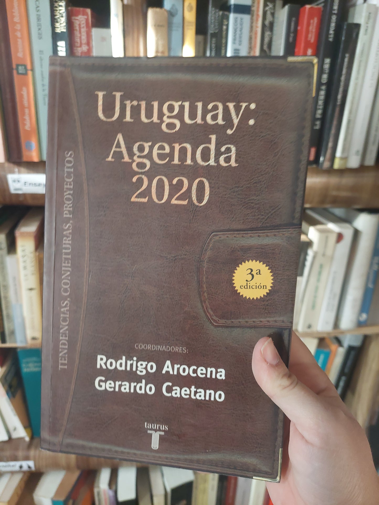 Uruguay: agenda 2020 - Arocena y Caetano