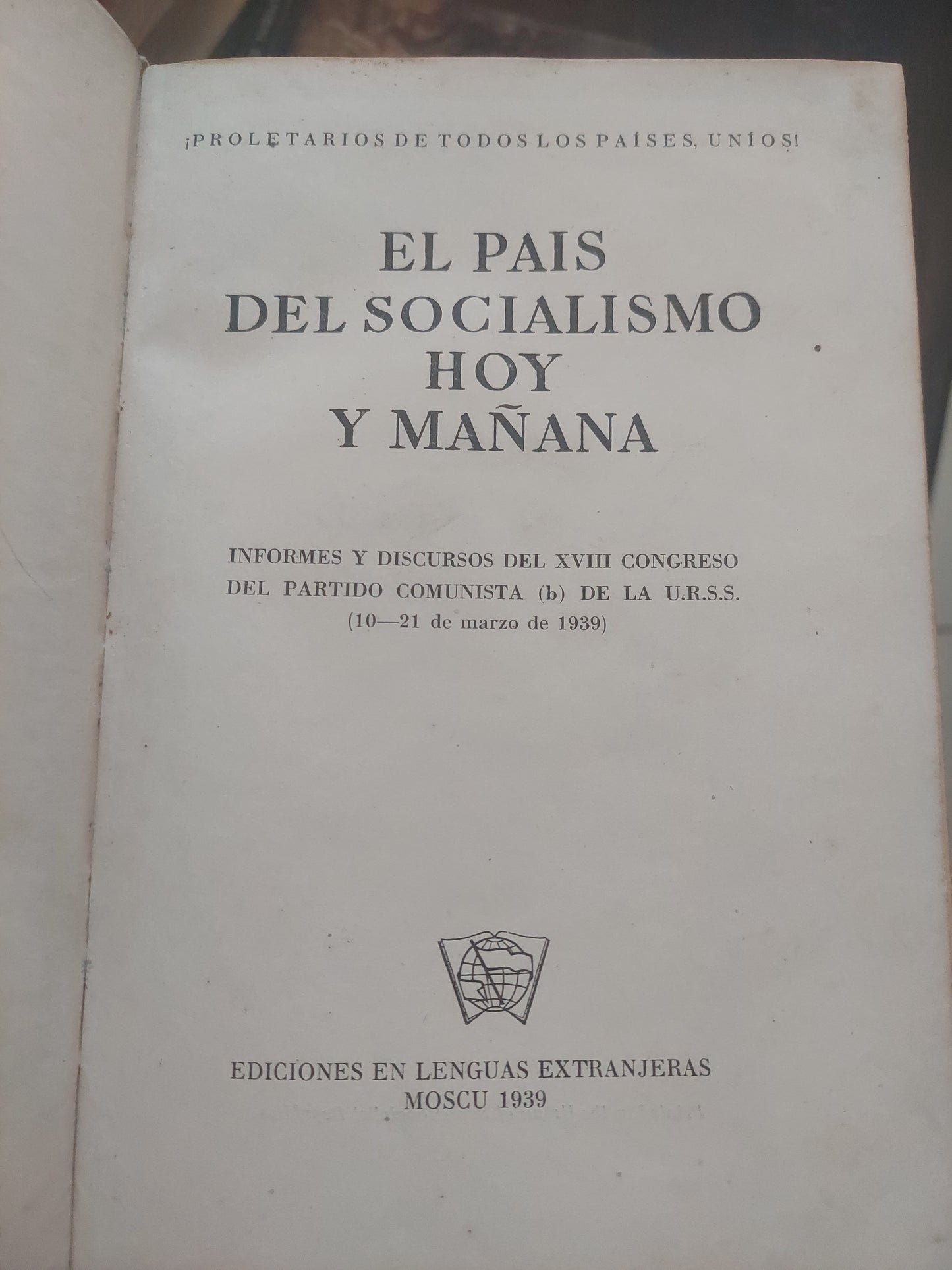 El país del socialismo hoy y mañana