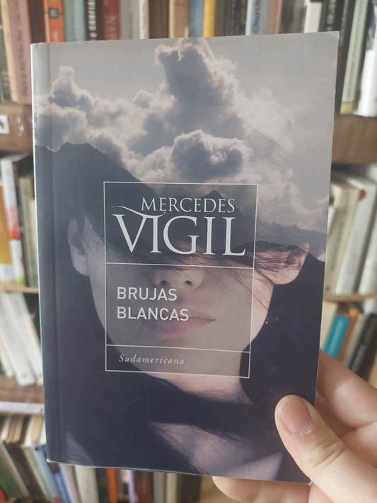 Brujas blancas - Mercedes Vigil