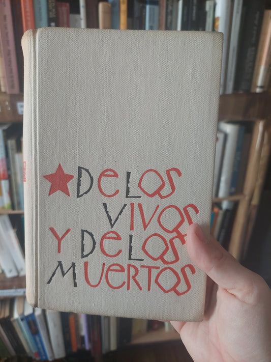 De los vivos y de los muertos - Konstantin Simonov