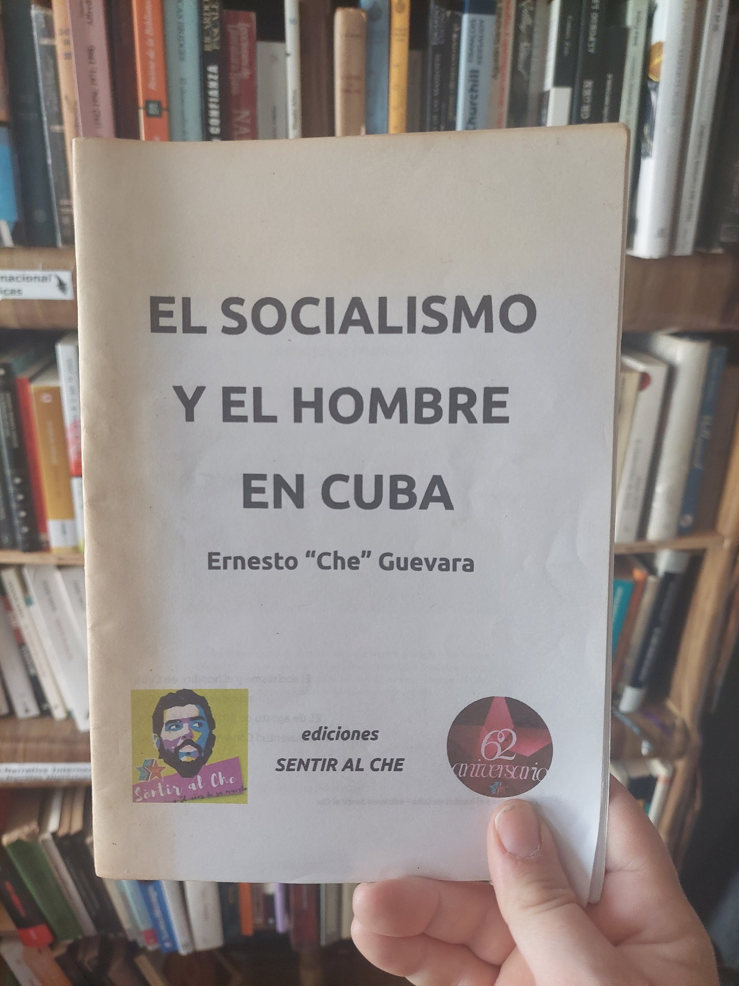 El socialismo y el hombre en Cuba - Ernesto "Che" Guevara