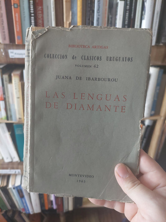 Las lenguas de diamante - Juana de Ibarbourou