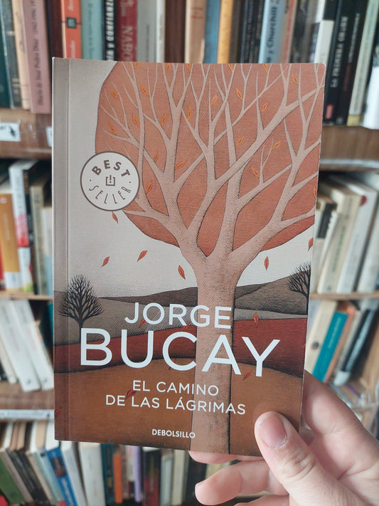 El camino de las lágrimas - Jorge Bucay