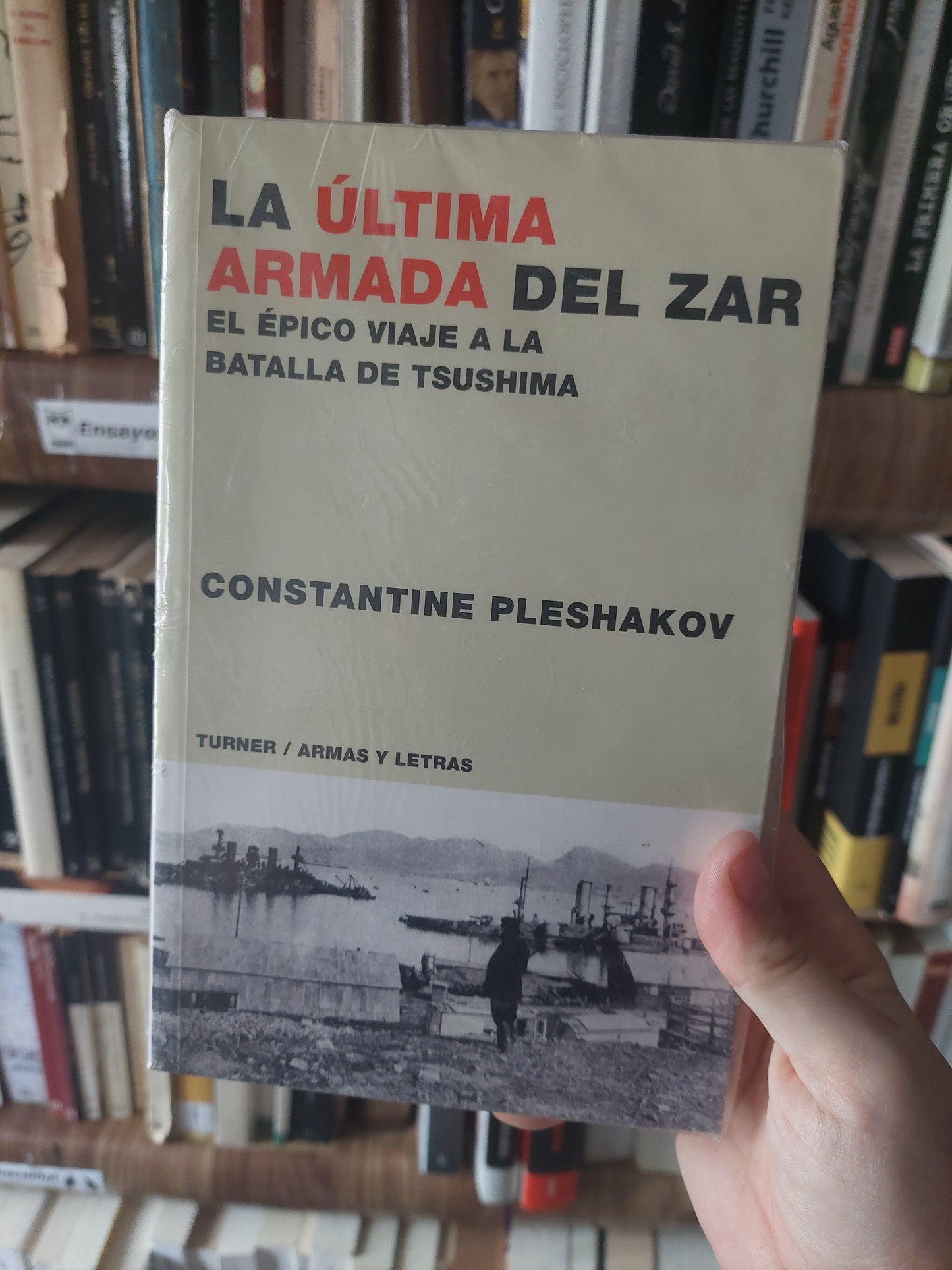 La última armada del zar - Constantine Pleshakov