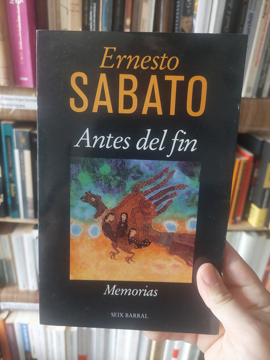 Antes del fin - Ernesto Sábato