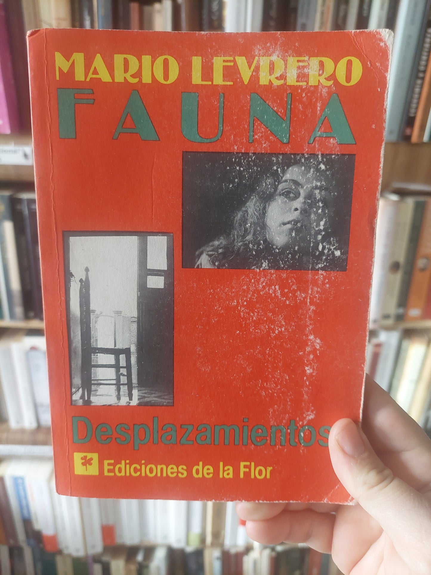 Fauna/Desplazamientos - Mario Levrero. Primera edición, 1987