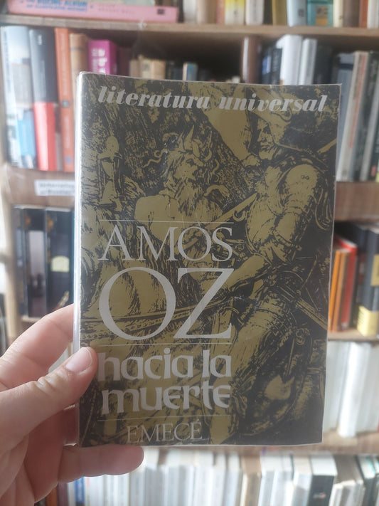 Hacia la muerte - Amos Oz