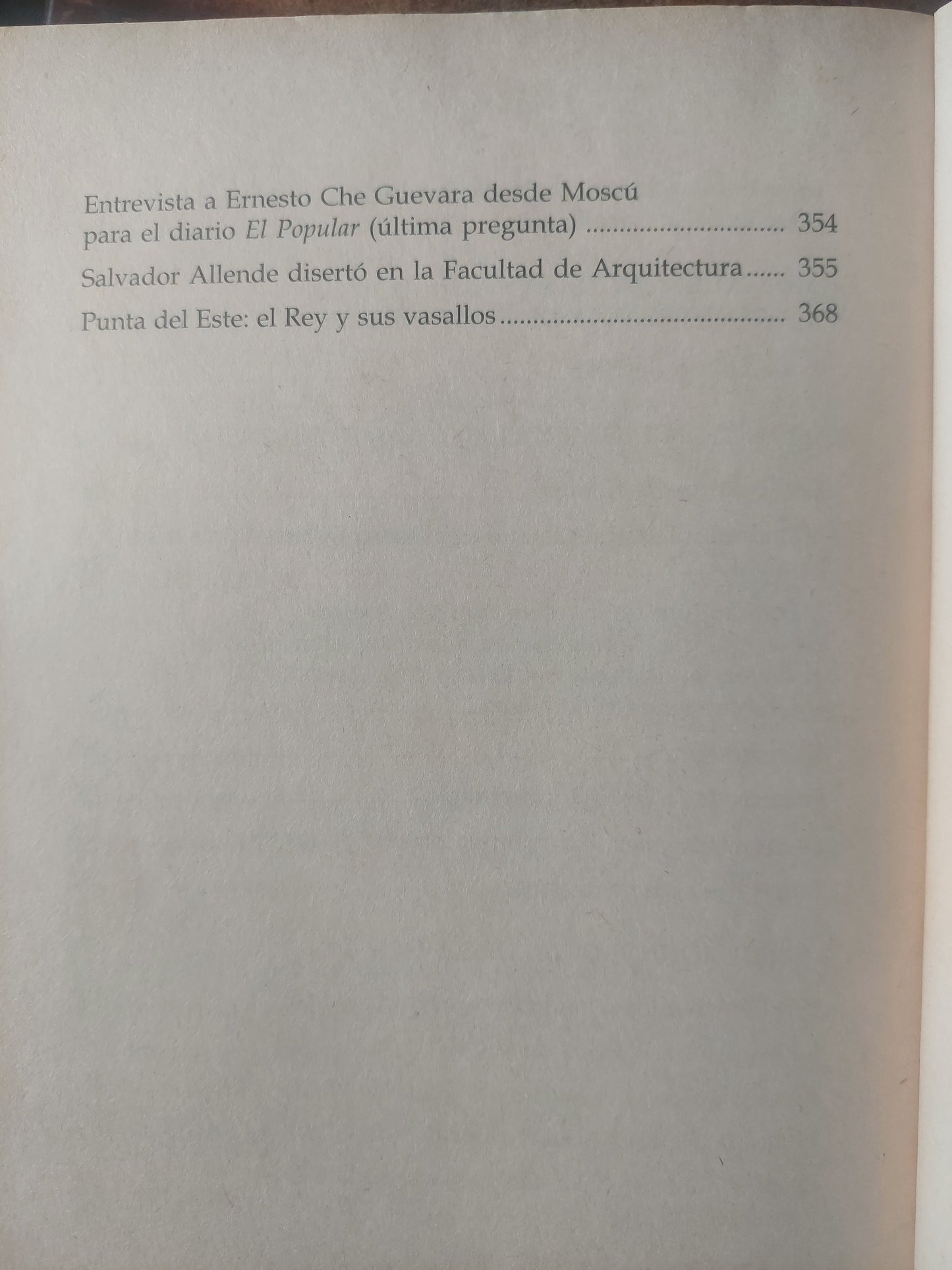 Para dar vuelta el mate. 1961/Ernesto Che Guevara en Uruguay