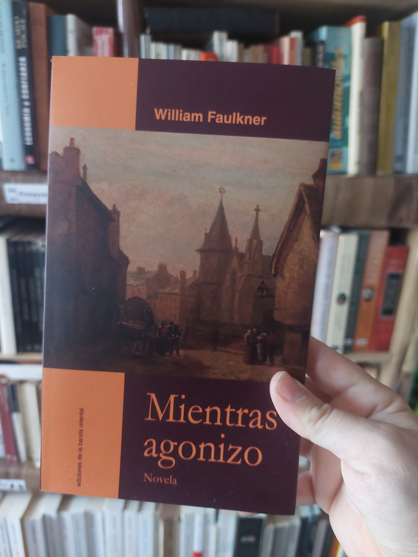 Mientras agonizo - William Faulkner