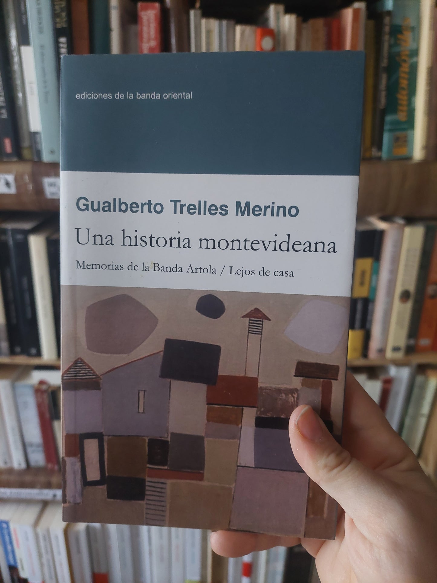 Una historia Montevideana - Gualberto Trelles Merino