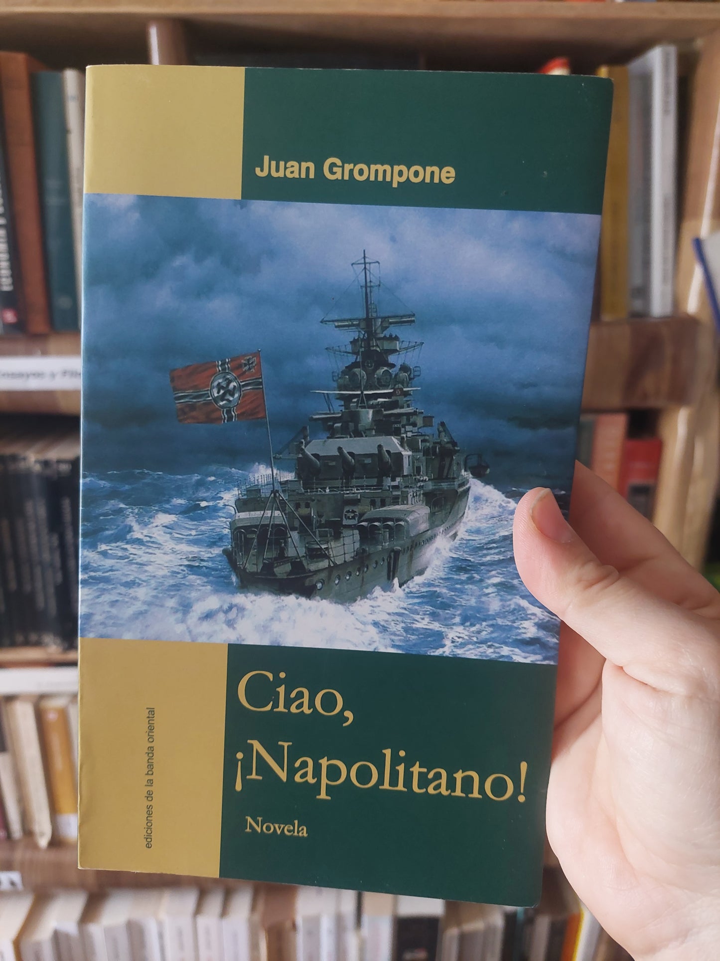 Ciao, ¡Napolitano! - Juan Grompone