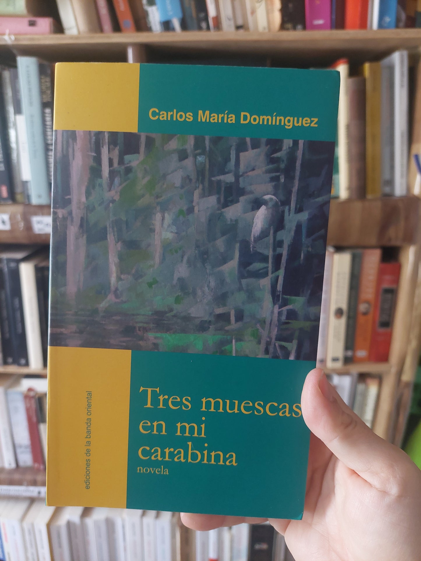 Tres muescas en mi carabina - Carlos Maria Domínguez