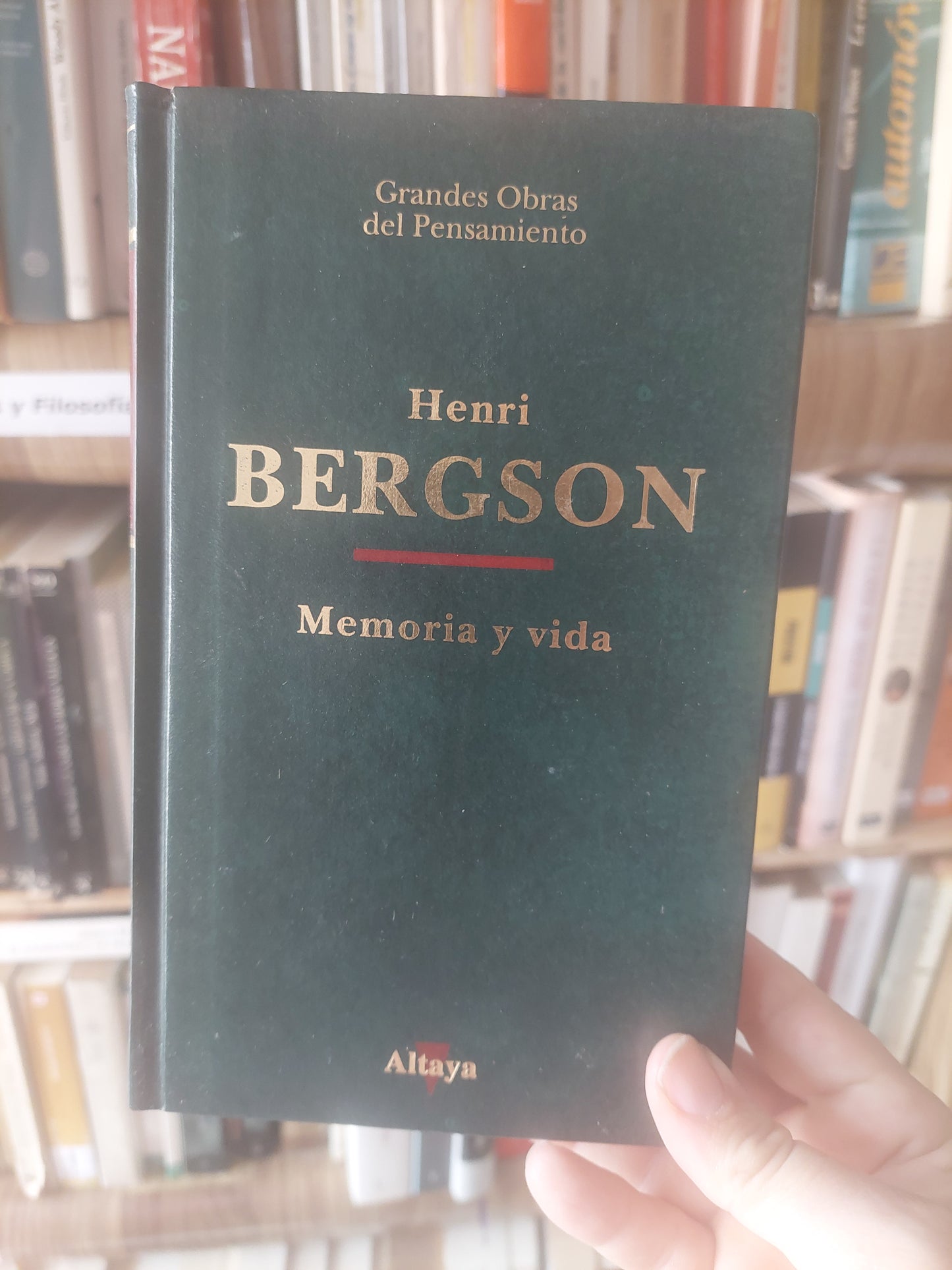 Memoria y vida - Henri Bergson (subrayado y anotado)