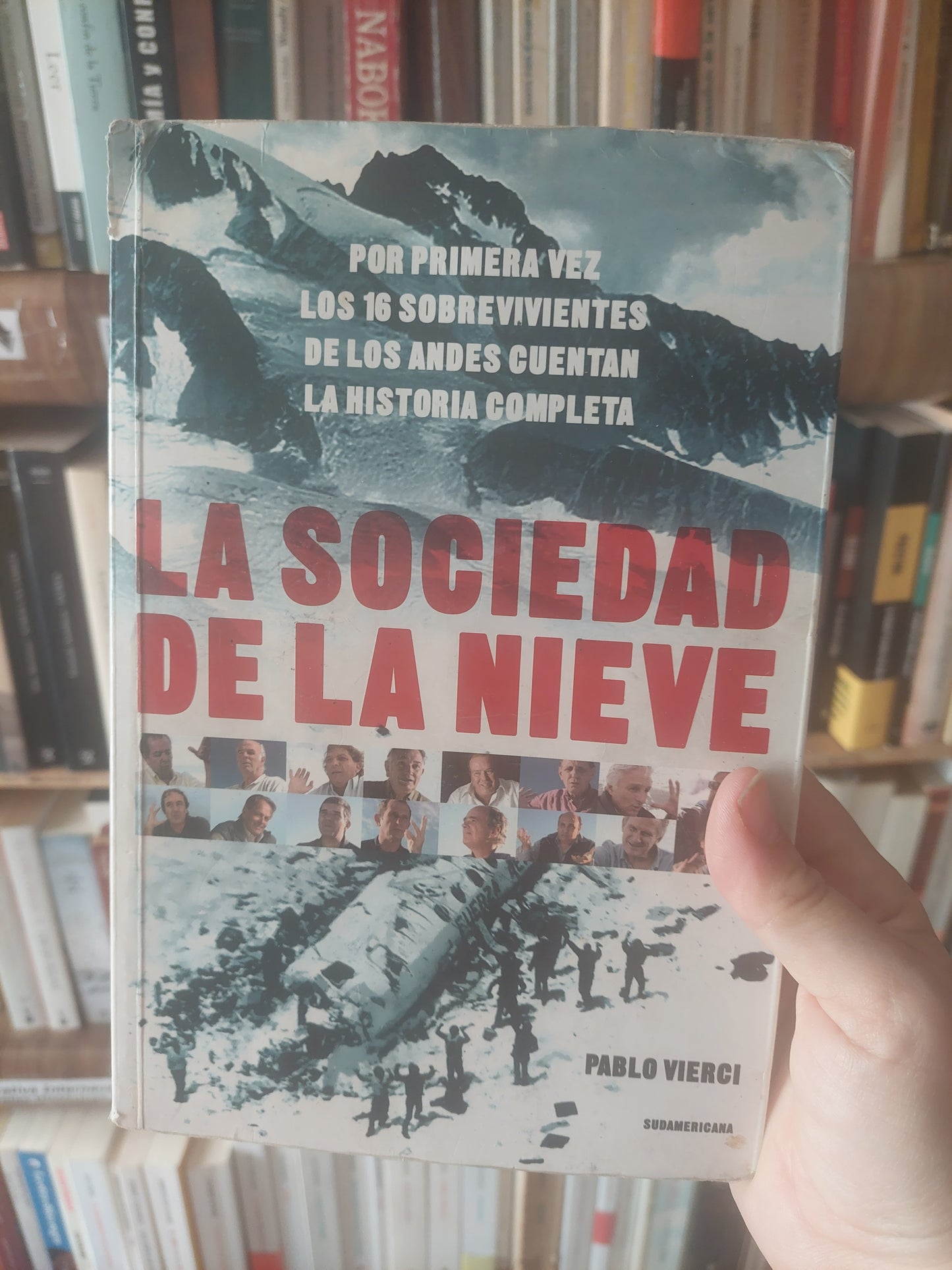 La sociedad de la nieve - Pablo Vierci