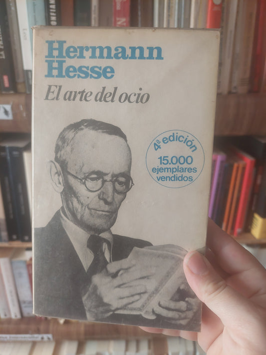 El arte del ocio - Hermann Hesse