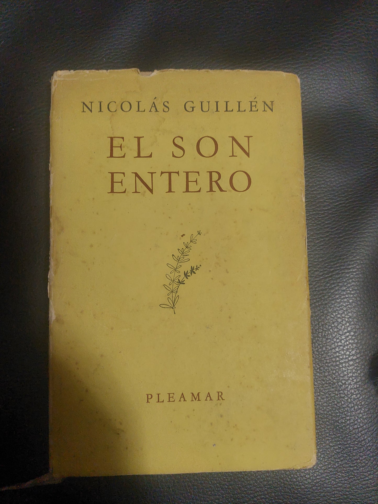 El son entero - Nicolás Guillén (primera edición)