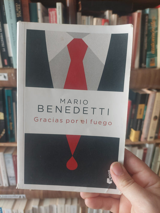 Gracias por el fuego - Mario Benedetti