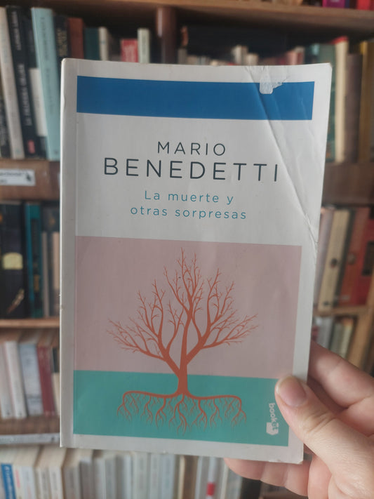 La muerte y otras sorpresas - Mario Benedetti