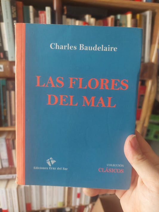 Las flores del mal - Charles Baudelaire