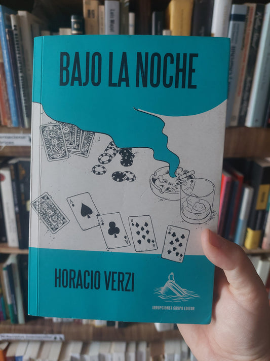Bajo la noche - Horacio Verzi