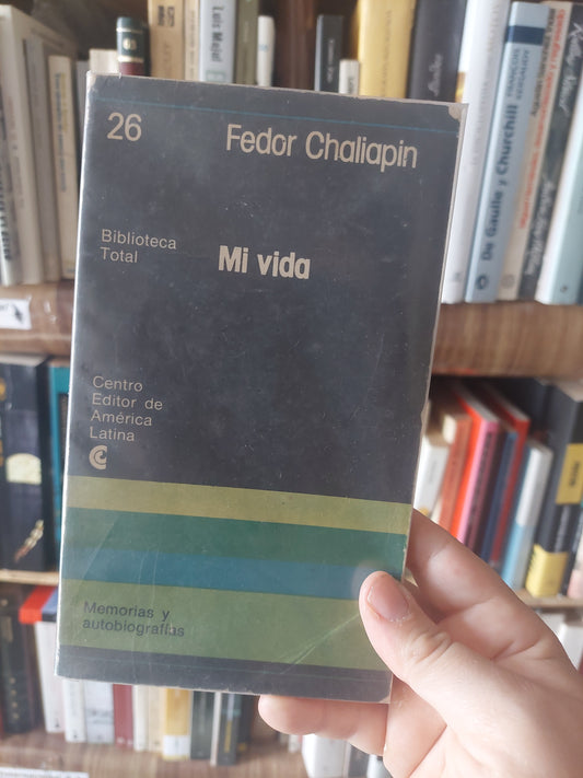 Mi vida - Fedor Chaliapin