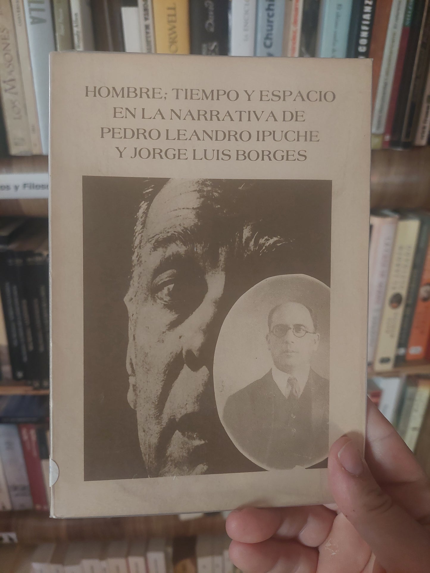 Hombre; tiempo y espacio en la narrativa de Pedro Leandro Ipuche y Jorge Luis Borges - Maria Ester Cantonnet