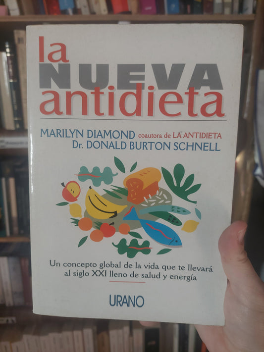 La nueva antidieta - Marilyn Diamond