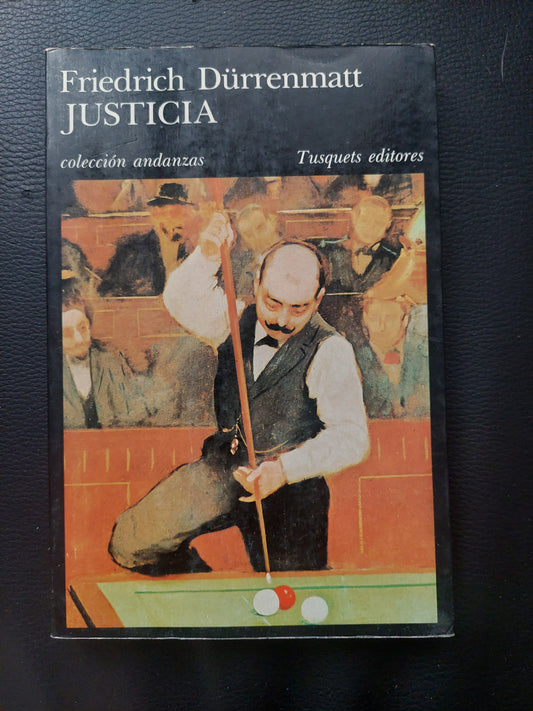 Justicia - Friedrich Durrenmatt