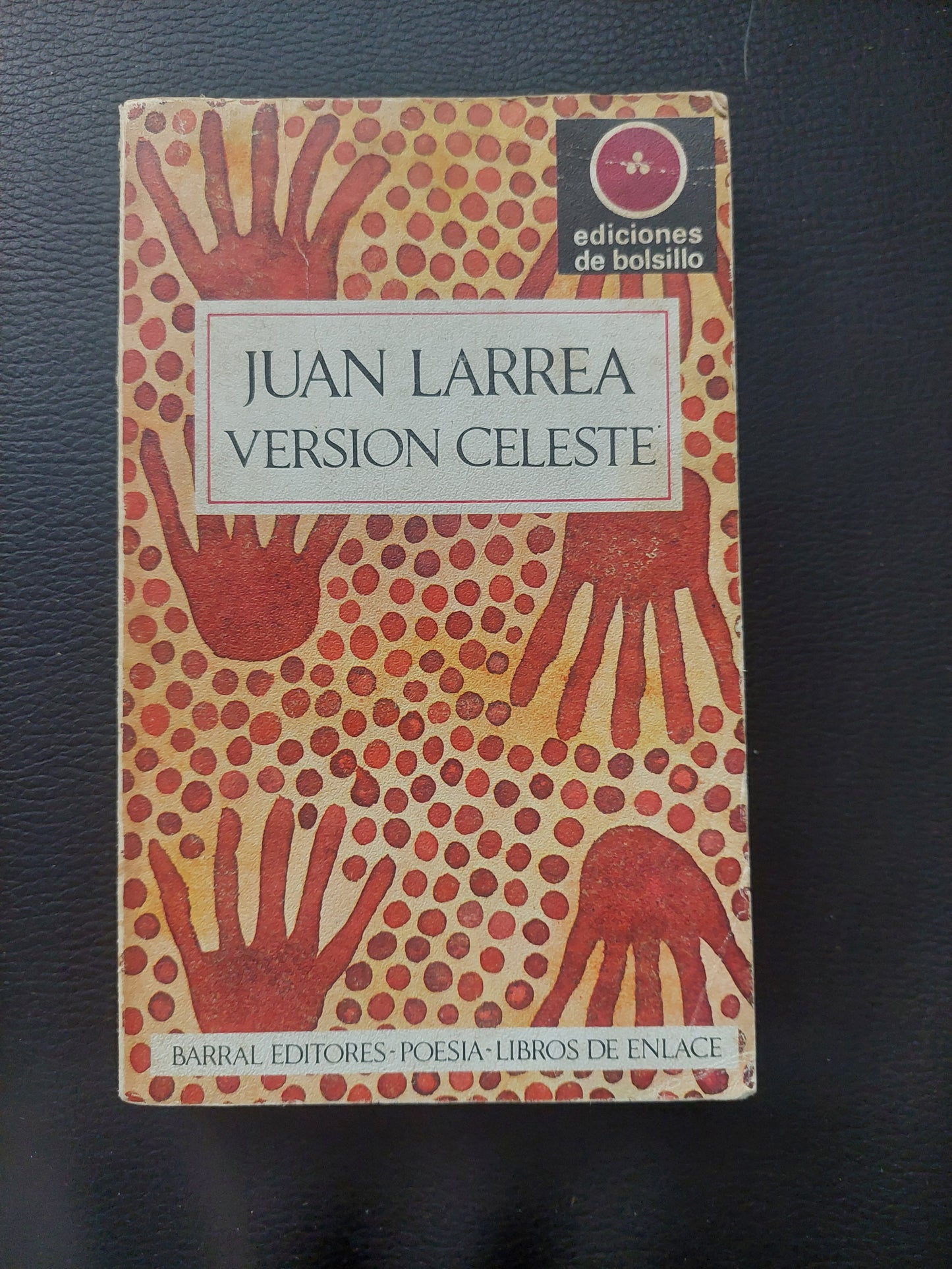 Versión celeste - Juan Larrea (edición bilingue)