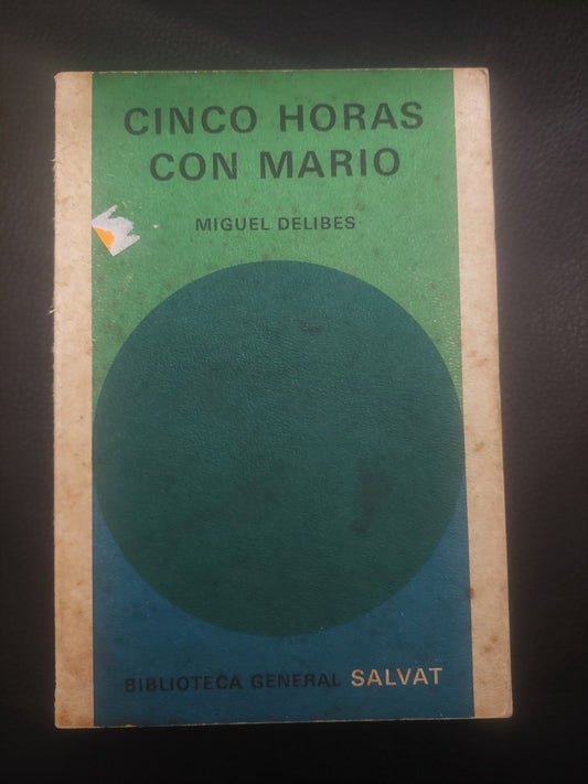 Cinco horas con Mario - Miguel Delibes